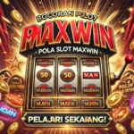 Bocoran Pola Slot Maxwin di indonesia