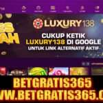 Luxury138 Freebet Gratis Rp 15.000 Tanpa Deposit – Promo Terbaru